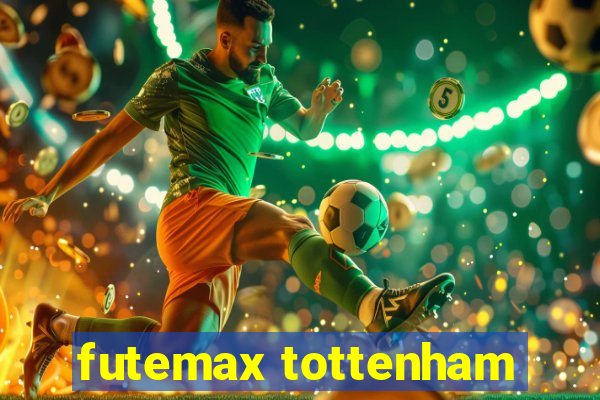 futemax tottenham